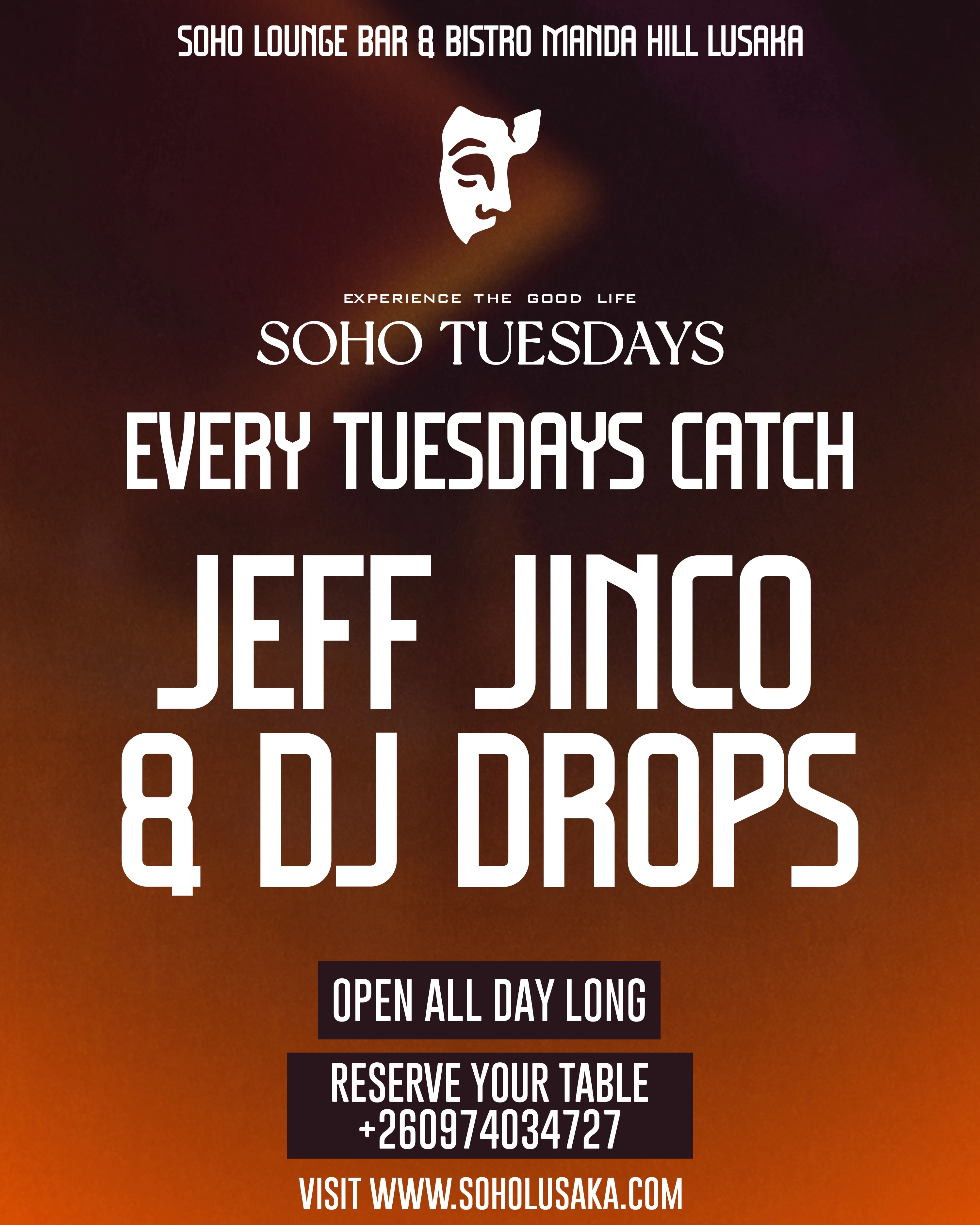 SOHO Lounge event poster for EVERY TUESDAYS at SOHO Lounge Bar & Bistro